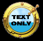 To go to TEXT ONLY Version