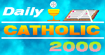 DAILY CATHOLIC for 

April 23-24, 2000